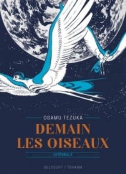 DEMAIN LES OISEAUX -  INTÉGRALE (FRENCH VERSION)