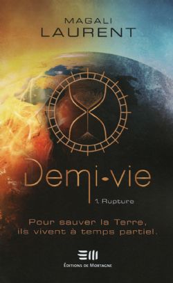 DEMI-VIE -  RUPTURE 01