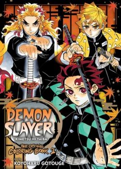 DEMON SLAYER: KIMETSU NO YAIBA -  THE OFFICIAL COLORING BOOK 02