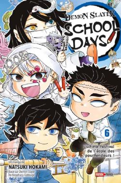 DEMON SLAYER -  L'ULTIME FESTIVAL DE L'ÉCOLE DES POURFENDEURS ! (FRENCH V.) -  DEMON SLAYER SCHOOL DAYS 06