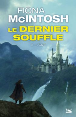 DERNIER SOUFFLE, LE -  L'ÂME 03