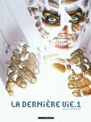 DERNIERE VIE, LA 01