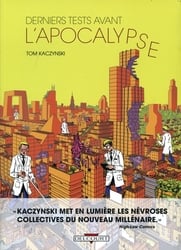 DERNIERS TESTS AVANT L'APOCALYPSE