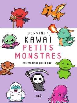 DESSINER KAWAÏ -  PETITS MONSTRES (FRENCH V.)