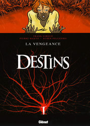 DESTINS -  LA VENGEANCE 13