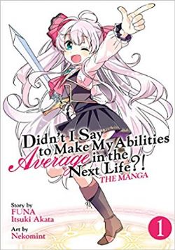 DIDN'T I SAY TO MAKE MY ABILITIES AVERAGE IN THE NEXT LIFE?! -  (ENGLISH V.) 01