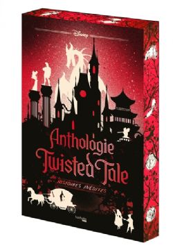 DISNEY -  ANTHOLOGIE : HISTOIRES INÉDITES (FRENCH V.) -  TWISTED TALE