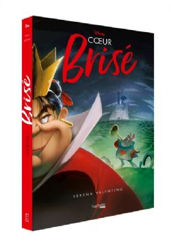 DISNEY -  COEUR BRISÉ : L'HISTOIRE DE LA REINE DE COEUR (FRENCH V.) -  VILLAINS