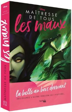 DISNEY -  LA BELLE AU BOIS DORMANT : MAÎTRESSE DE TOUS LES MAUX (FRENCH V.) -  VILLAINS