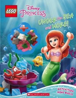 DISNEY PRINCESS -  LEGO - UNDER THE SEA AND MORE! - ACTIVITY BOOK