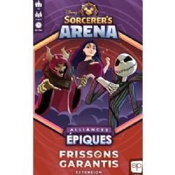 DISNEY SORCERER'S ARENA: EPIC ALLIANCES -  THRILLS AND CHILLS (FRENCH)