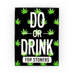 DO OR DRINK -  FOR STONERS (ENGLISH)