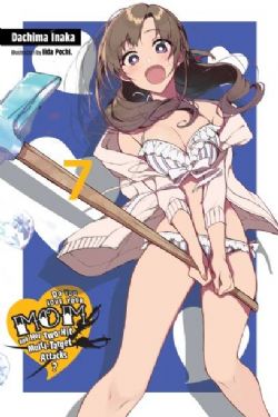 DO YOU LOVE YOUR MOM AND HER TWO-HIT MULTI-TARGET ATTACKS? -  -LIGHT NOVEL- (ENGLISH V.) 07