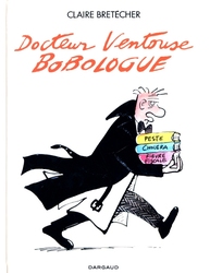 DOCTEUR VENTOUSE -  DOCTEUR VENTOUSE BOBOLOGUE 01