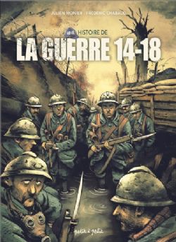 DOCU BD -  UNE HISTOIRE DE LA GUERRE 14-18 (FRENCH V.)