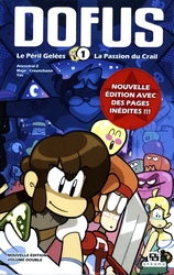 DOFUS -  LE PERIL GELEES / LA PASSION DU CRAIL (VOLUME DOUBLE) 01