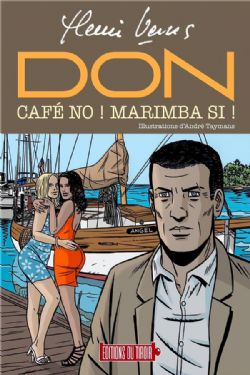 DON -  CAFÉ NO ! MARIMBA SI ! (FRENCH V.) -  COLLECTION HENRI VERNES 07