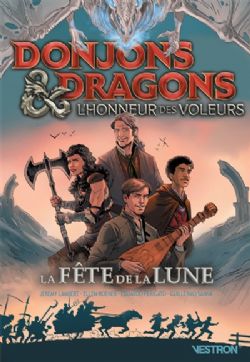 DONJONS & DRAGONS -  LA FÊTE DE LA LUNE (FRENCH V.) -  L'HONNEUR DES VOLEURS