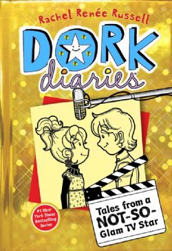 DORK DIARIES -  TALES FROM A NOT-SO-GLAM TV STAR (ENGLISH V.) 07