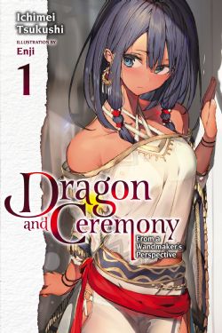 DRAGON AND CEREMONY -  THE PASSING OF THE WITCH -LIGHT NOVEL- (ENGLISH V.) 01