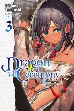 DRAGON AND CEREMONY -  THE PASSING OF THE WITCH -LIGHT NOVEL- (ENGLISH V.) 03