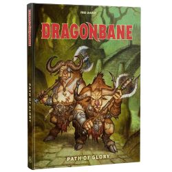 DRAGONBANE -  PATH OF GLORY (ENGLISH) -  SOURCEBOOK