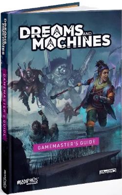 DREAMS AND MACHINES -  RPG GAMEMASTERS GUIDE HC (ENGLISH)