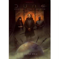 DUNE : ADVENTURES IN THE IMPERIUM -  CORE RULEBOOK (FRENCH)