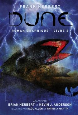 DUNE -  (FRENCH V.) -  DUNE: LE ROMAN GRAPHIQUE 02