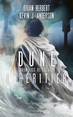 DUNE -  L'HÉRITIER (LARGE FORMAT) (FRENCH V.) -  CHRONIQUES DE CALADAN 03