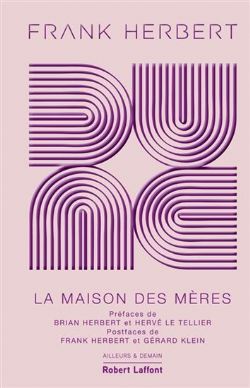 DUNE -  LA MAISON DES MÈRES (ÉDITION DU CINQUANTENAIRE) (GRAND FORMAT) HC -  LE CYCLE DE DUNE 06
