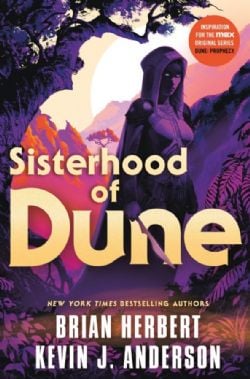 DUNE -  SISTERHOOD OF DUNE (ENGLISH V.) 01