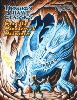 DUNGEON CRAWL CLASSICS -  CAME THE MONSTERS OF MIDWINTER (ENGLISH) 01