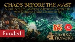 DUNGEON CRAWL CLASSICS -  CHAOS BEFORE THE MAST (ENGLISH)