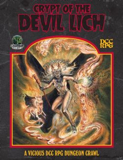 DUNGEON CRAWL CLASSICS -  CRYPT OF THE DEVIL LICH (ENGLISH)