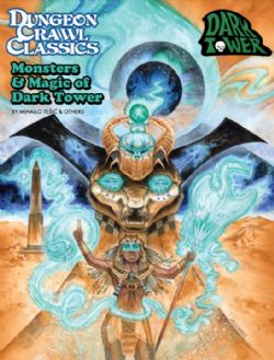 DUNGEON CRAWL CLASSICS -  MONSTERS AND MAGIC OF DARK TOWER (ENGLISH VERSION)