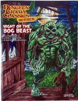 DUNGEON CRAWL CLASSICS -  NIGHT OF THE BOG BEAST (ENGLISH) -  HORROR 13