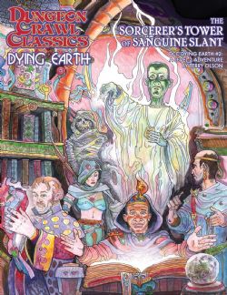 DUNGEON CRAWL CLASSICS -  THE SORCERER'S TOWER SANGUINE SLANT (ENGLISH) -  DYING EARTH 2