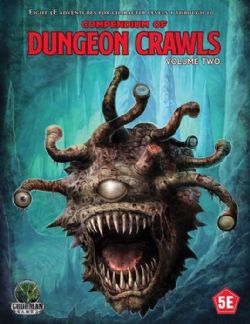 DUNGEONS AND DRAGONS -  COMPENDIUM OF DUNGEON CRAWLS - VOLUME TWO (ENGLISH)