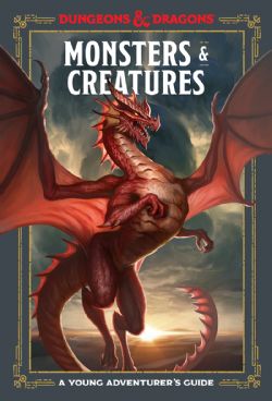 DUNGEONS & DRAGONS -  MONSTERS & CREATURES (ENGLISH) -  A YOUNG ADVENTURER'S GUIDE