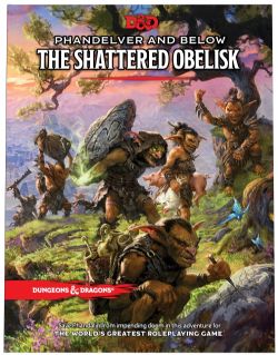 DUNGEONS & DRAGONS -  PHANDELVER AND BELOW: THE SHATTERED OBELISK (ENGLISH) -  5TH EDITION