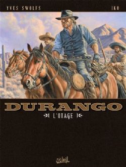 DURANGO -  L'OTAGE 18