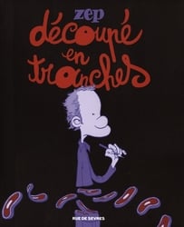 DÉCOUPÉ EN TRANCHES -  (NEW EDITION)