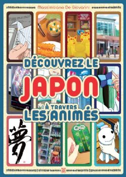 DÉCOUVREZ LE JAPON À TRAVERS LES ANIMÉS -  (FRENCH V.)