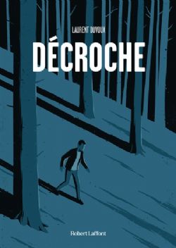 DÉCROCHE -  (FRENCH V.)