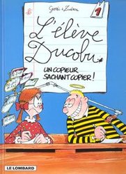 ELEVE DUCOBU, L' -  UN COPIEUR SACHANT COPIER! 01