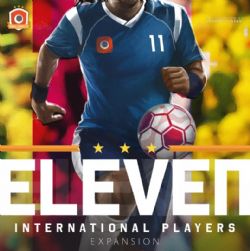 ELEVEN: FOOTBALL MANAGER BOARD GAME -  INTERNATIONAL PLAYERS EXPANSION (ENGLISH)
