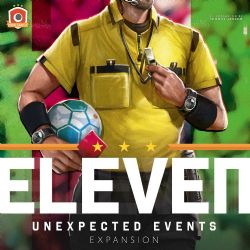ELEVEN: FOOTBALL MANAGER BOARD GAME -  UNEXPECTED EVENTS EXPANSION (ENGLISH)