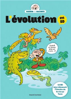 EN BD -  DARWIN TE RACONTE L'ÉVOLUTION (FRENCH V.)