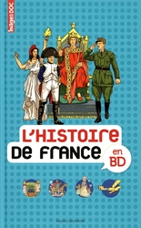 EN BD -  L'HISTOIRE DE FRANCE